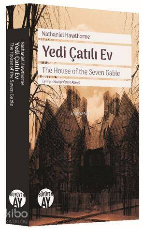 Yedi Çatılı Ev; The House of the Seven Gable - 1