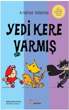 Yedi Kere Varmış - 1