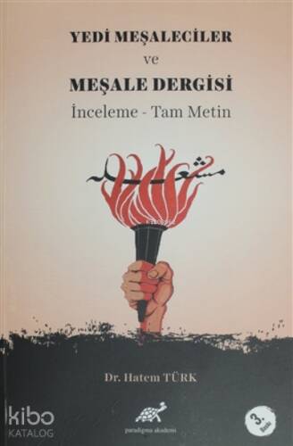 Yedi Meşaleciler ve Meşale Dergisi - 1