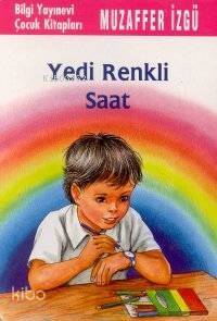 Yedi Renkli Saat - 1