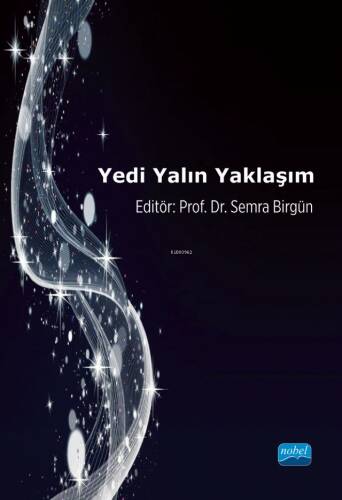 Yedi Yalın Yaklaşım - 1