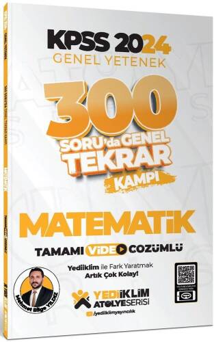 Yediiklim Yayınları 2024 KPSS Genel Yetenek Matematik 300 Soruda Tamamı Video Çözümlü Genel Tekrar Kampı - 1