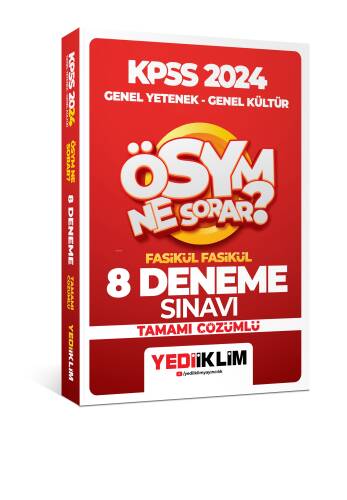 Yediiklim Yayınları 2024 Kpss Ösym Ne Sorar Genel Yetenek Genel Kültür Tamamı Çözümlü 8 Fasikül Deneme - 1