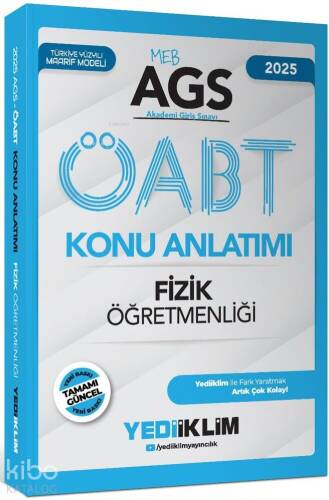 Yediiklim Yayınları 2025 MEB AGS ÖABT Fizik Öğretmenliği Konu Anlatımı - 1