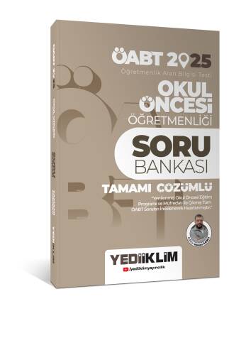 Yediiklim Yayınları 2025 ÖABT Okul Öncesi Öğretmenliği Tamamı Çözümlü Soru Bankası - 1