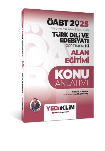 Yediiklim Yayınları 2025 ÖABT Türk Dili ve Edebiyatı Öğretmenliği Alan Eğitimi Konu Anlatımı - 1