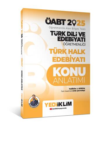 Yediiklim Yayınları 2025 ÖABT Türk Dili ve Edebiyatı Öğretmenliği Türk Halk Edebiyatı Konu Anlatımı - 1