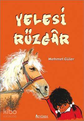 Yelesi Rüzgâr - 1