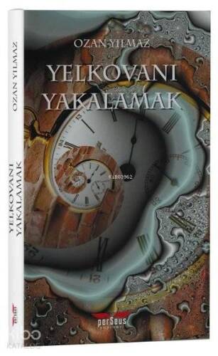 Yelkovanı Yakalamak - 1