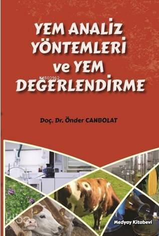 Yem Analiz Yöntemleri ve Yem Değerlendirme - 1