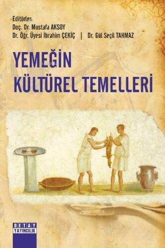 Yemeğin Kültürel Temelleri - 1