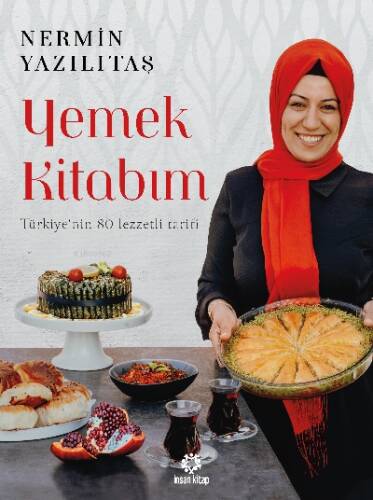 Yemek Kitabım ;Türkiye'nin 80 Lezzetli Tarifi - 1