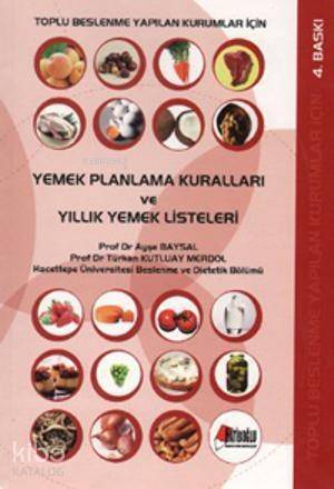 Yemek Planlama Kuralları ve Yıllık Yemek Listeleri - 1