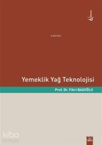 Yemeklik Yağ Teknolojisi - 1