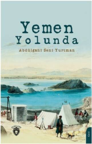 Yemen Yolunda - 1