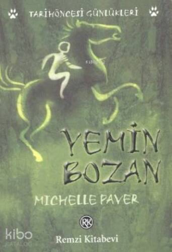 Yemin Bozan; Tarihöncesi Günlükleri - 1