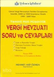 Yeminli Mali Müşavirlik| Vergi Mevzuatı Soru Ve Cevapları - 1