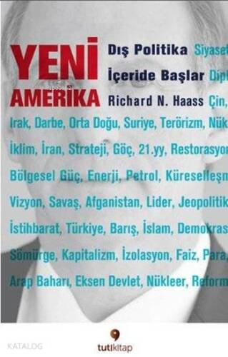 Yeni Amerika; Dış Politika İçeride Başlar - 1