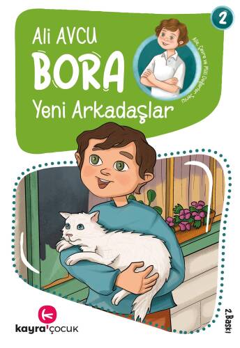 Yeni Arkadaşlar (7+ Yaş, Renkli Resimli);Bora Dizisi 2 - 1