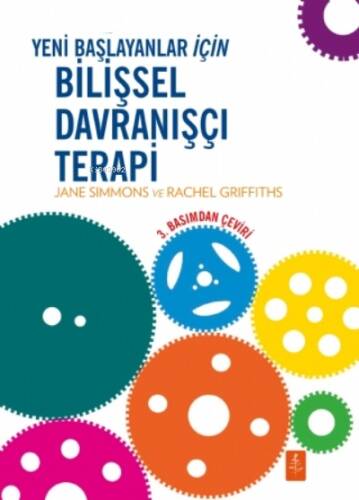 Yeni Başlayanlar İçin Bilişsel Davranışçı Terapi - CBT for Beginners - 1