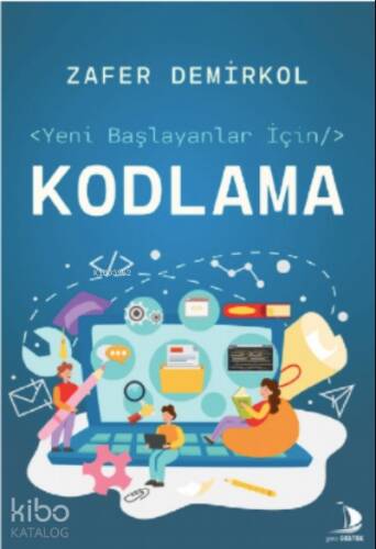 Yeni Başlayanlar İçin Kodlama - 1