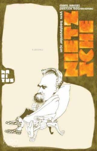 Yeni Başlayanlar İçin Nietzsche - 1