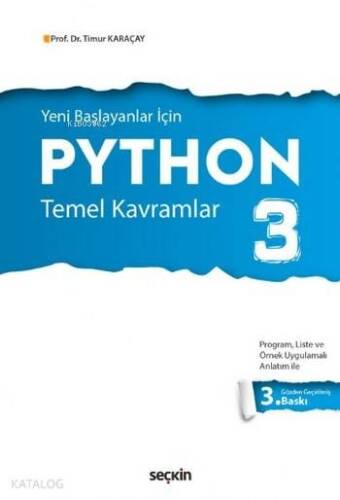 Yeni Başlayanlar için Python 3; Temel Kavramlar - 1