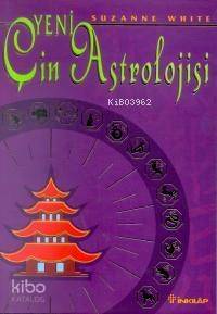 Yeni Çin Astrolojisi - 1