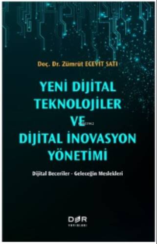 Yeni Dijital Teknolojileri Ve Dijital İnovasyon Yönetimi - 1