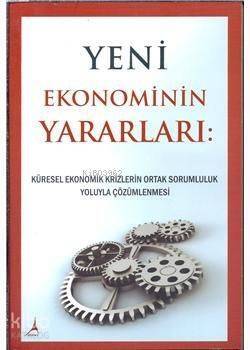 Yeni Ekonominin Yararları - 1