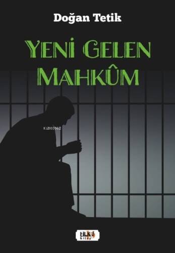 Yeni Gelen Mahkûm - 1