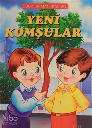 Yeni Komşular - Oğuz'un Maceraları - 1