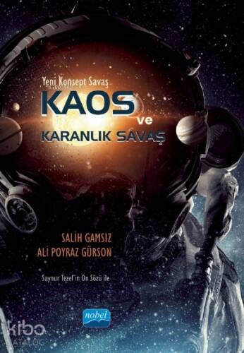 Yeni Konsept Savaş, Kaos ve Karanlık Savaş - 1