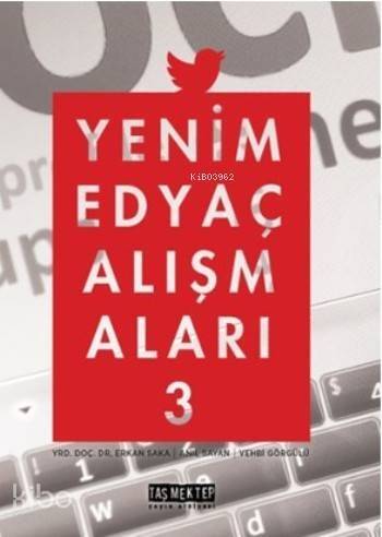 Yeni Medya Çalışmaları III - 1