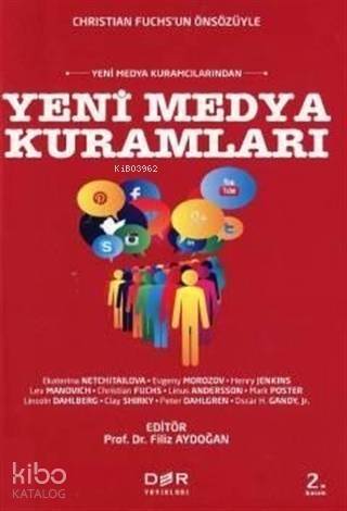 Yeni Medya Kuramları - 1