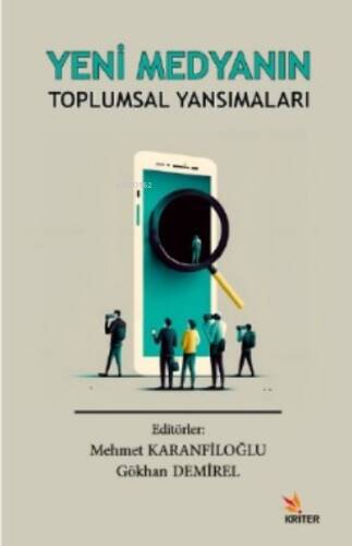 Yeni Medyanın Toplumsal Yansımaları - 1