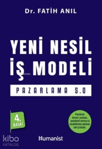 Yeni Nesil İş Modeli: Pazarlama 5.0 - 1