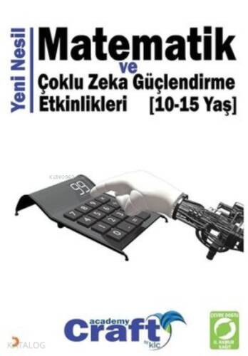 Yeni Nesil Matematik ve Çoklu Zeka Güçlendirme Etkinlikleri (10-15 Yaş) - 1