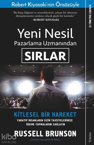 Yeni Nesil Pazarlama Uzmanından Sırlar - 1