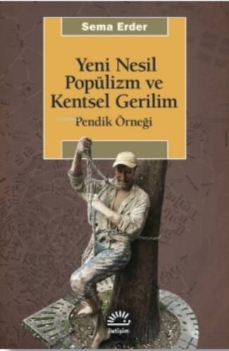 Yeni Nesil Popülizm Ve Kentsel Gerilim - 1