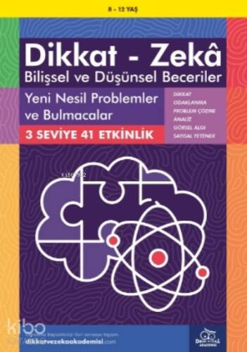 Yeni Nesil Problemler ve Bulmacalar ( 8 - 12 Yaş, 41 Etkinlik );Dikkat – Zekâ & Bilişsel ve Düşünsel Beceriler - 1