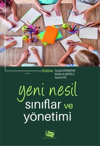 Yeni Nesil Sınıflar ve Yönetimi - 1