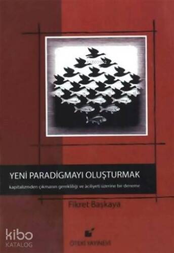 Yeni Paradigmayı Oluşturmak (Ciltli) - 1