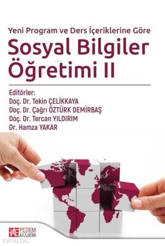 Yeni Program ve Ders İçeriklerine Göre Sosyal Bilgiler Öğretimi 2 - 1