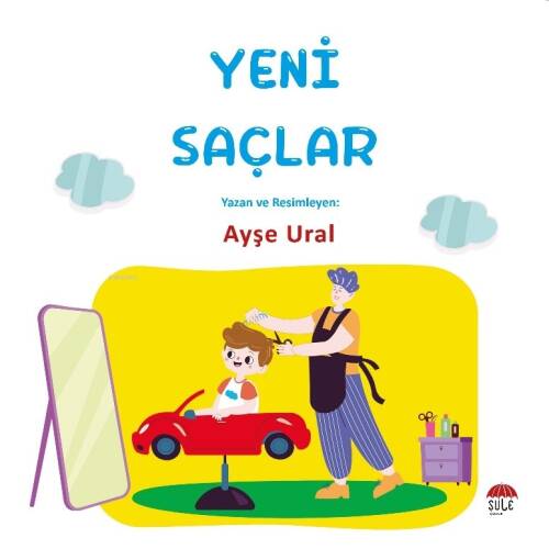 Yeni Şaçlar;4-7 Yaş - 1