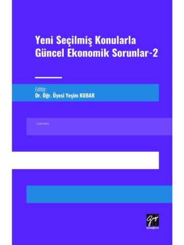 Yeni Seçilmiş Konularla Güncel Ekonomik Sorunlar 2 - 1