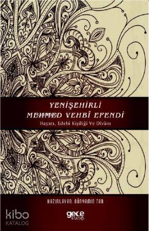 Yeni Şehirli Mehmed Vehbi Efendi - 1