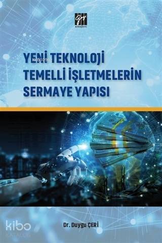 Yeni Teknoloji Temelli İşletmelerin Sermaye Yapısı - 1