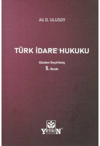 Yeni Türk İdare Hukuku - 1