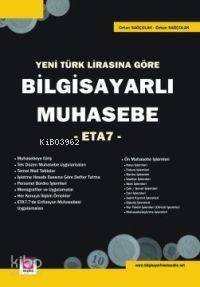 Yeni Türk Lirası'na Göre; Bilgisayarlı Muhasebe -eta 7- - 1